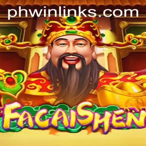 Exploring the Vibrant World of FaCaiShen on PHWIN